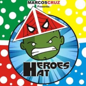 HEROES HAT by Marcos Cruz