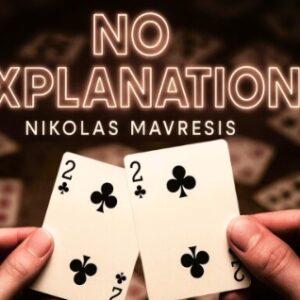 No Explanation by Nikolas Mavresis