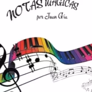 Juan Gia – Notas Magicas (Spanish)