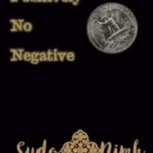 Positively No Negative by Sudo Nimh
