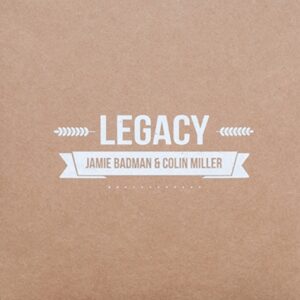 Legacy V2 by Jamie Badman and Colin Miller