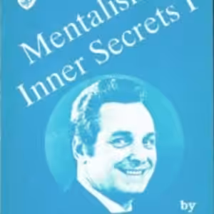 Mentalism – Inner Secrets I by Stanton Carlisle