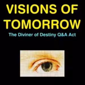 Visions of Tomorrow by Robert A. Nelson