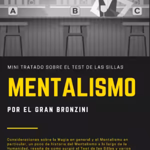 El Gran Bronzini – Mini tratado sobre Test de sillas (Spanish)