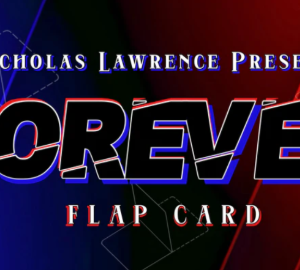 Forever Flap Card by Nicholas Lawrence (Card Not Included)