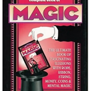 Complete Book of Magic by Bill Severn