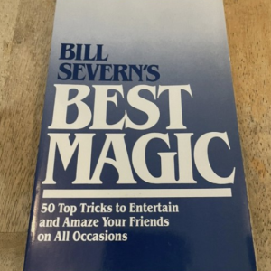 Best Magic by Bill Severn