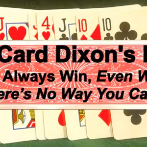 Doc Dixon – Ten Card Dixon’s Deal