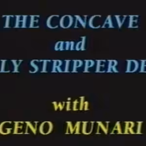 The Concave Stripper Deck by Geno Munari