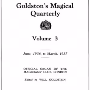 Goldstons Magical Quarterly (Vol.3)