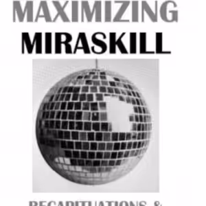 Mirroring Maximizing Miraskill by Jon Racherbaumer