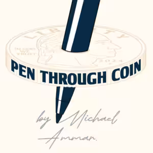 Pen Through Coin by Michael Ammar