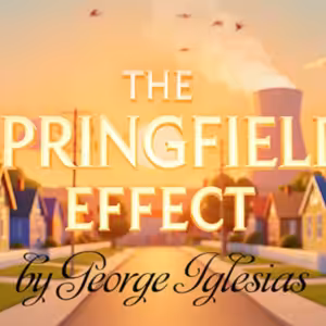 The Springfield Effect by George Iglesias and Twister Magic