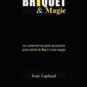 Briquet & Magie by Ivan Laplaud