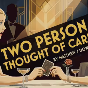 Unlimited Sneak Peek ft Two Person Thought of Card by Matthew J Dowden