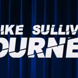 Unlimited Sneak Peek ft Mike Sullivan’s Journey