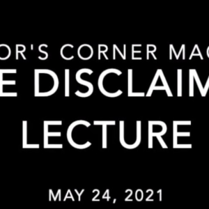 Tom Dobrowolski The Disclaimer Lecture 24 May 2021