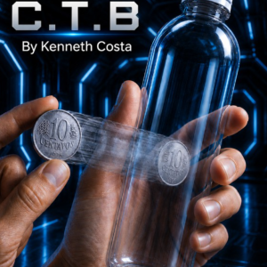 C.T.B. (Coin Through the Bottle) by Kenneth Costa