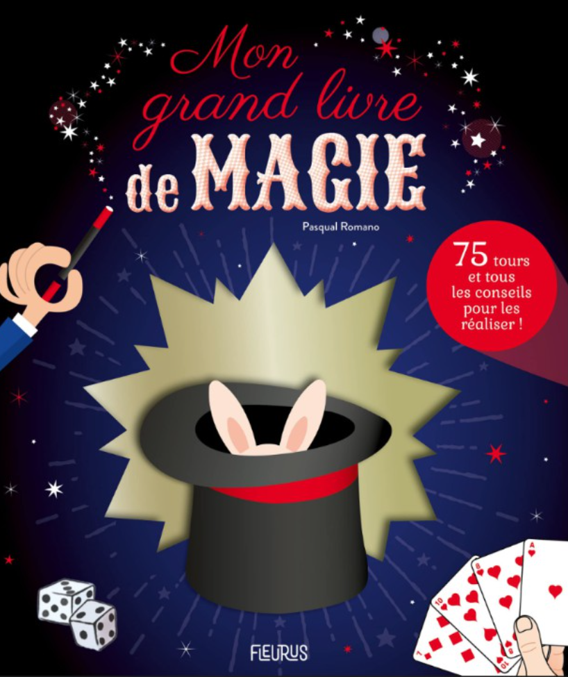 Pasqual Romano – Mon grand livre de magie (French)