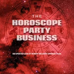 The Horoscope Party Business by Bob Nelson