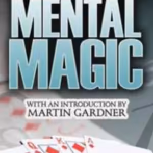 Easy-to-Master Mental Magic by James L. Clark