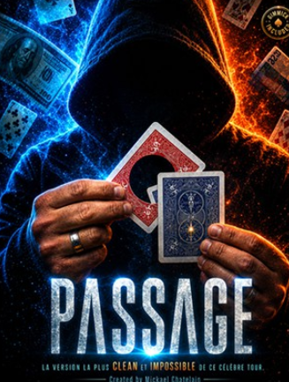 Passage by Mickael Chatelain