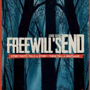 Freewill’s End by Jamie Daws