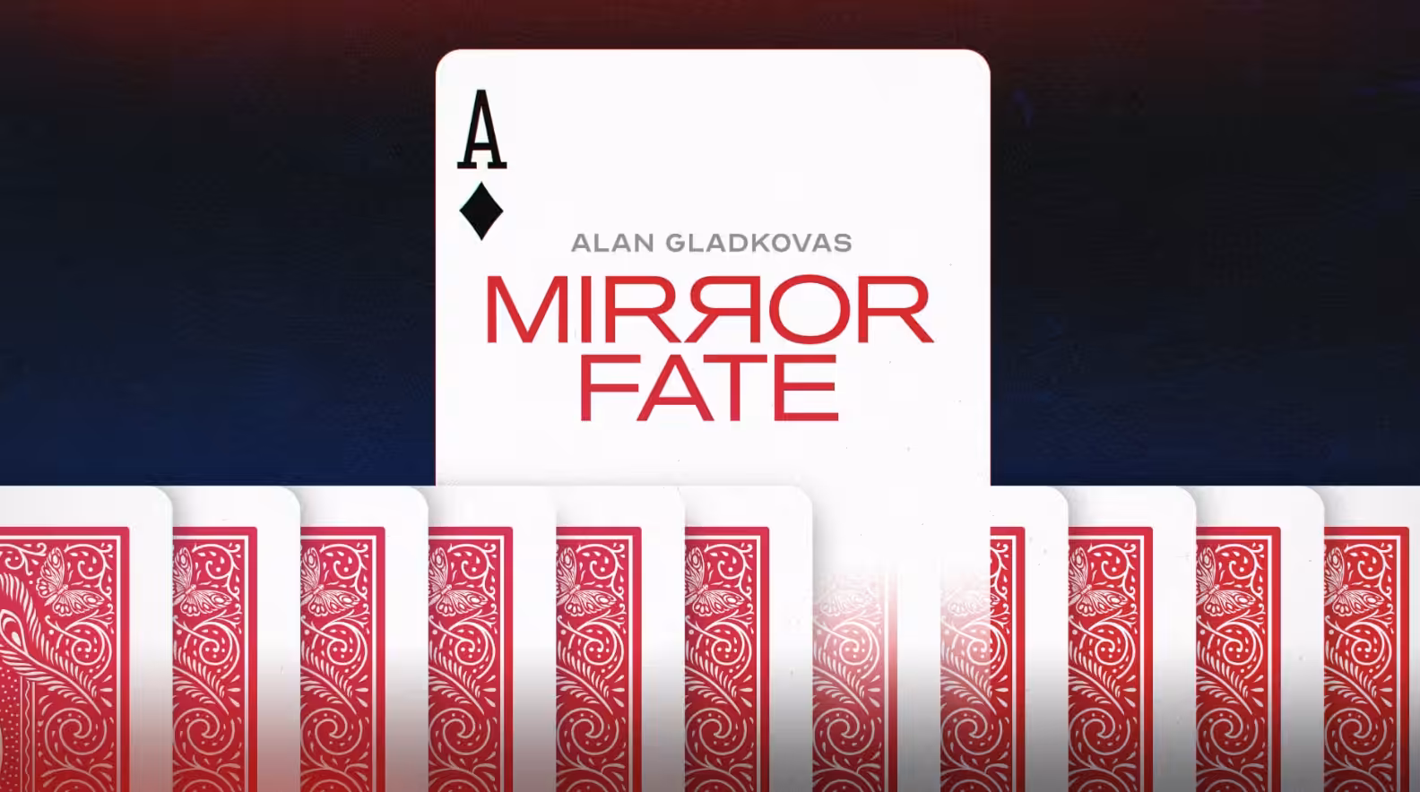 Mirror Fate by Alan Gladkovas