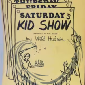 Walt Hudson – Saturdays Kid Show