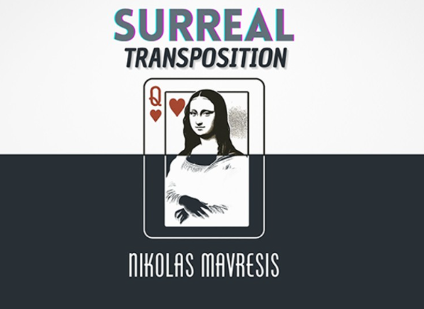 Surreal Transposition by Nikolas Mavresis