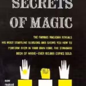 Blackstone’s Secrets of Magic By Harry Blackstone Sr.