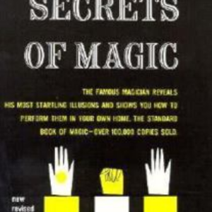 Blackstone’s Secrets of Magic By Harry Blackstone Sr.
