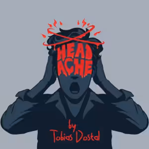 Tobias Dostal – Headache