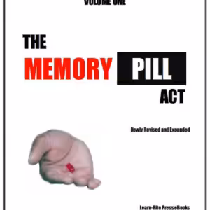 Jack Kent Tillar – The Memory Pill Act