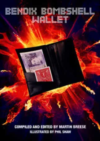 Bendix Bombshell Wallet by Dave Bendix and Martin Breese