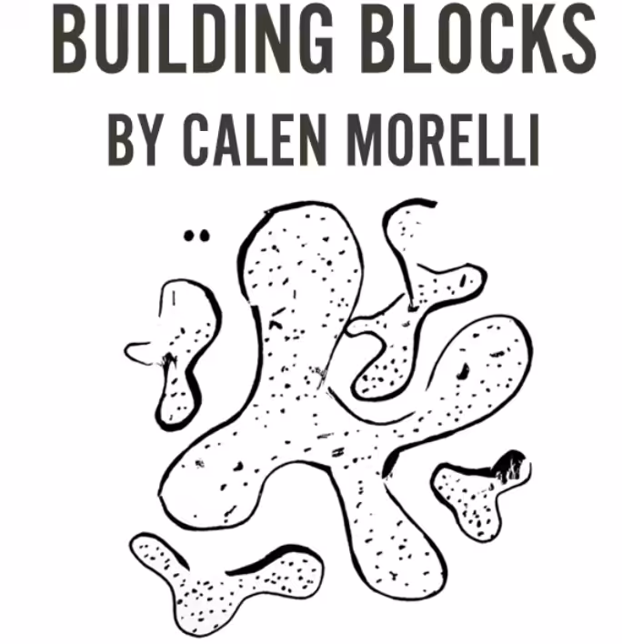 Building Blocks by Calen Morelli