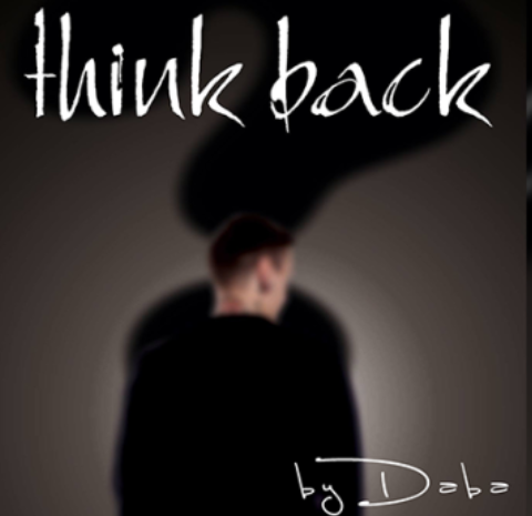 Think Back by Mr. Daba