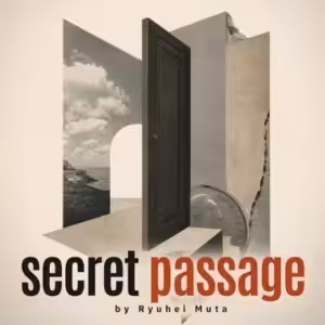 Secret Passage by Ryuhei Muta
