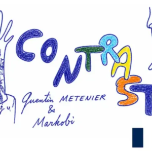 Markobi & Quentin Metenier – Contrast