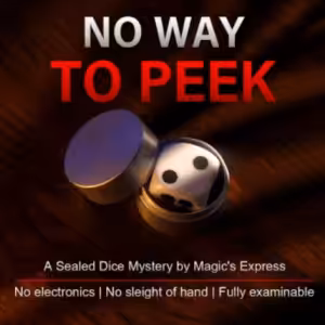 No Way To Peek by Magic’s Express