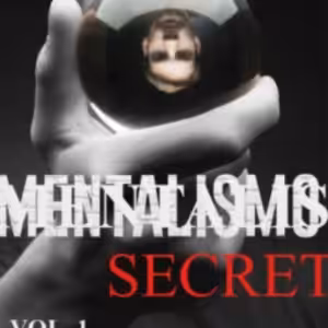 Mentalism Secret Volume 1 by Luiz Souza