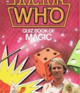 Doctor Who Quiz Book Of Magic by Michael Holt